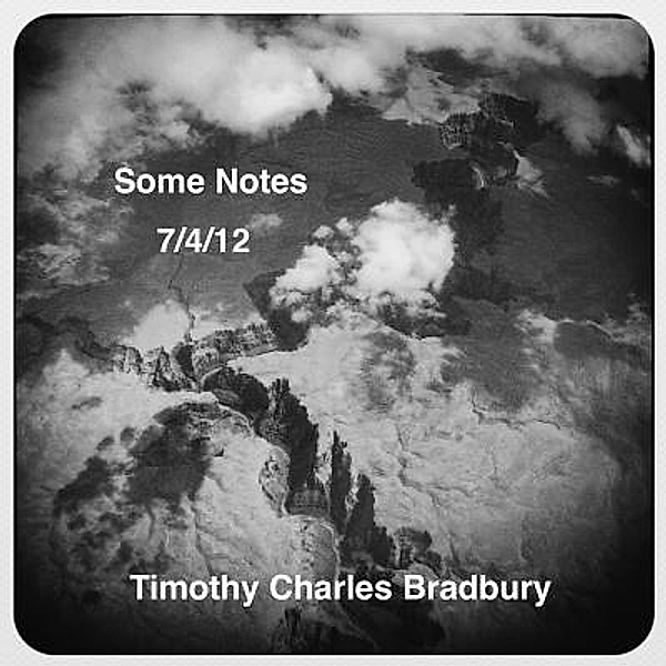 Some Notes / Some Notes Bd.1, Timothy C Bradbury