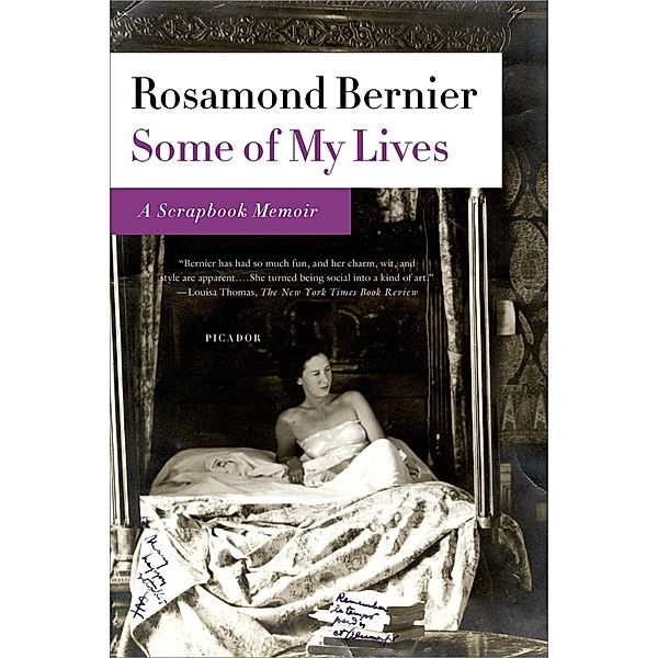 Some of My Lives, Rosamond Bernier