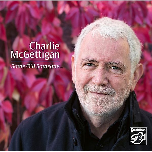 Some Old Someone?, Charlie McGettigan