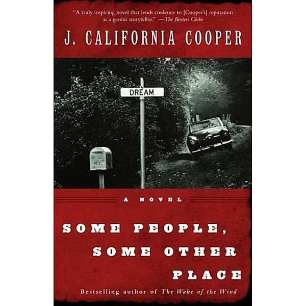 Some People, Some Other Place, J. California Cooper