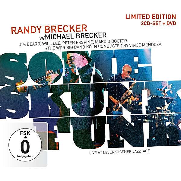 Some Skunk Funk, Brecker & Brecker And WDR Bigband