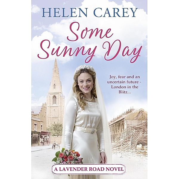 Some Sunny Day (Lavender Road 2), Helen Carey