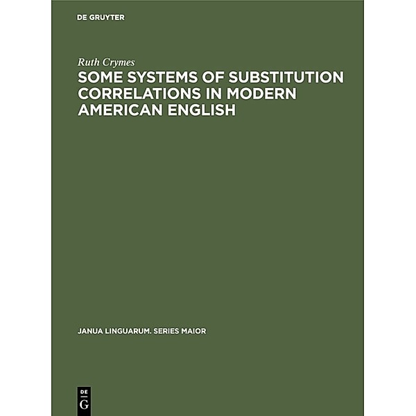 Some Systems of Substitution Correlations in Modern American English, Ruth Crymes