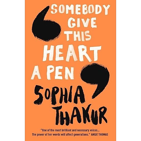Somebody Give This Heart a Pen, Sophia Thakur