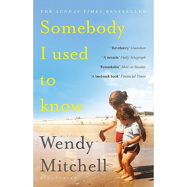 Somebody I Used to Know, Wendy Mitchell