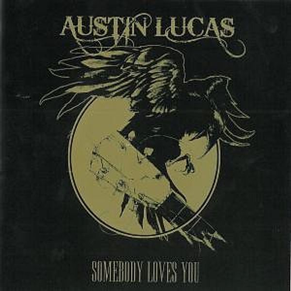 Somebody Loves You (Vinyl), Austin Lucas