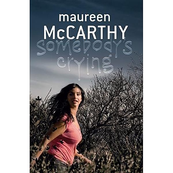 Somebody's Crying, Maureen McCarthy