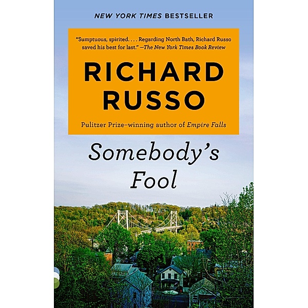 Somebody's Fool, Richard Russo