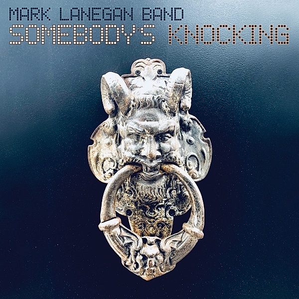 Somebody'S Knocking (Ltd. Ed.)(2lp+Mp3,Blue) (Vinyl), Mark Lanegan, Band