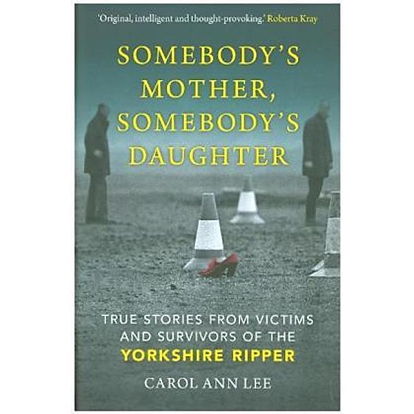 Somebody's Mother, Somebody's Daughter, Carol Ann Lee
