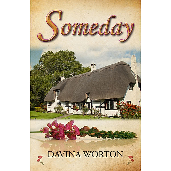 Someday, Davina Worton
