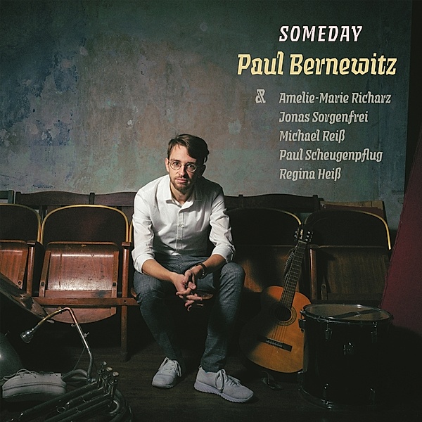 Someday, Paul Bernewitz