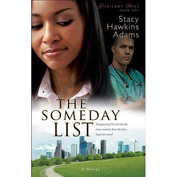 Someday List (Jubilant Soul Book #1), Stacy Hawkins Adams