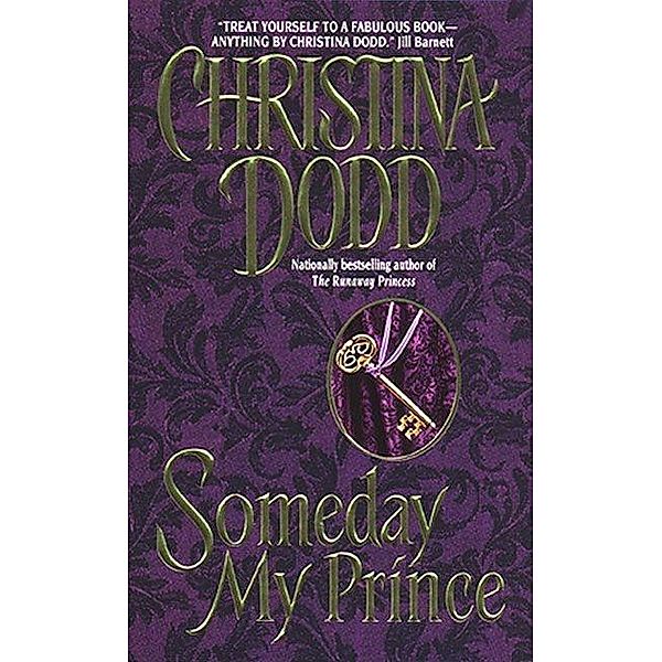 Someday My Prince / The Princess Series, Christina Dodd