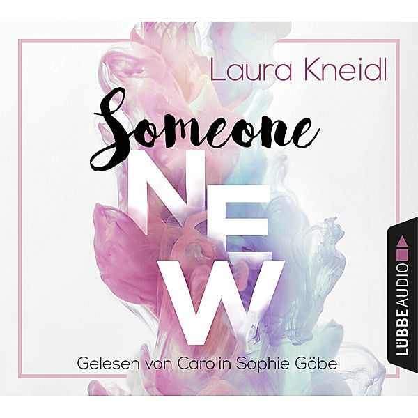 Someone - 1 - Someone New, Laura Kneidl