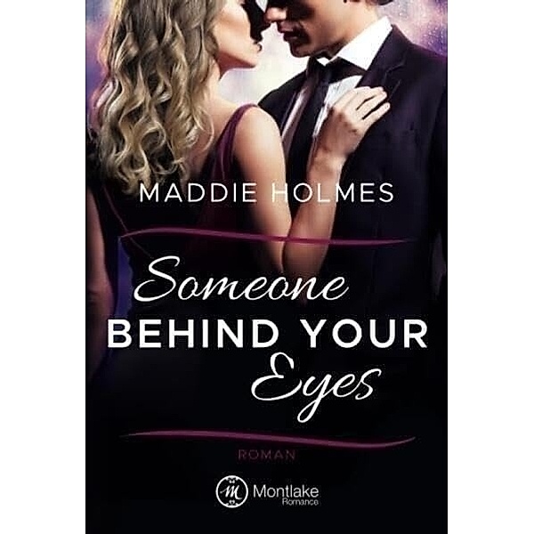 Someone behind your eyes, Maddie Holmes