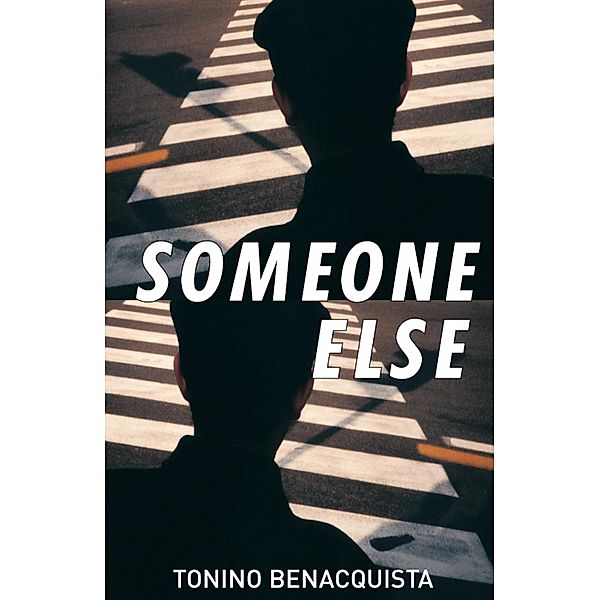 Someone Else, Tonino Benacquista