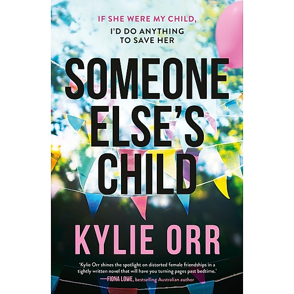 Someone Else's Child, Kylie Orr