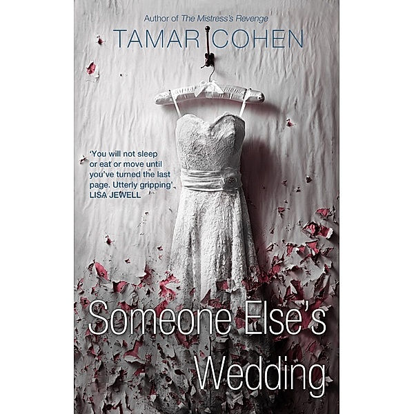 Someone Else's Wedding, Tamar Cohen