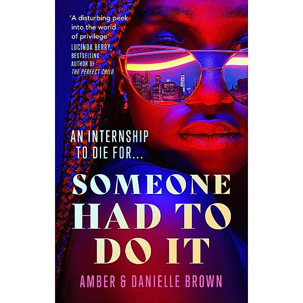 Someone Had To Do It, Danielle Brown, Amber Brown