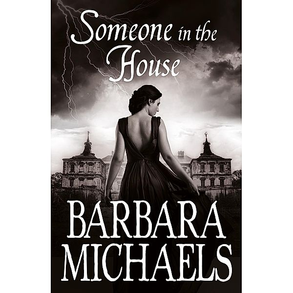 Someone in the House, Barbara Michaels