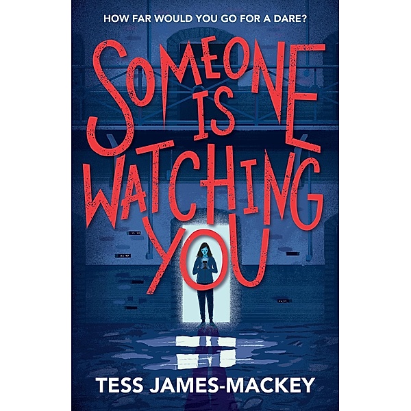 Someone is Watching You, Tess James-Mackey