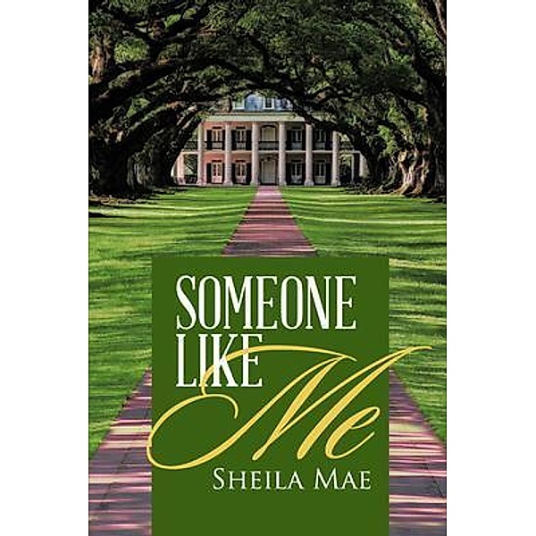 Someone Like Me / Sheila Mae, Sheila Mae