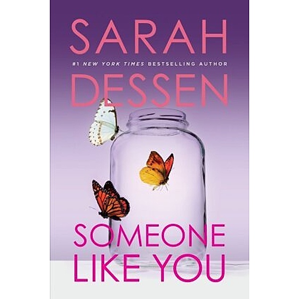 Someone Like You, Sarah Dessen