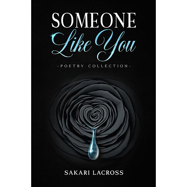 Someone Like You (This Is For Her, #1) / This Is For Her, Sakari Lacross