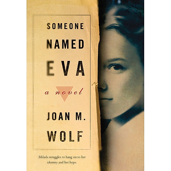 Someone Named Eva / Clarion Books, Joan M. Wolf