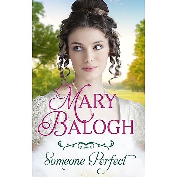 Someone Perfect / Westcott Bd.10, Mary Balogh
