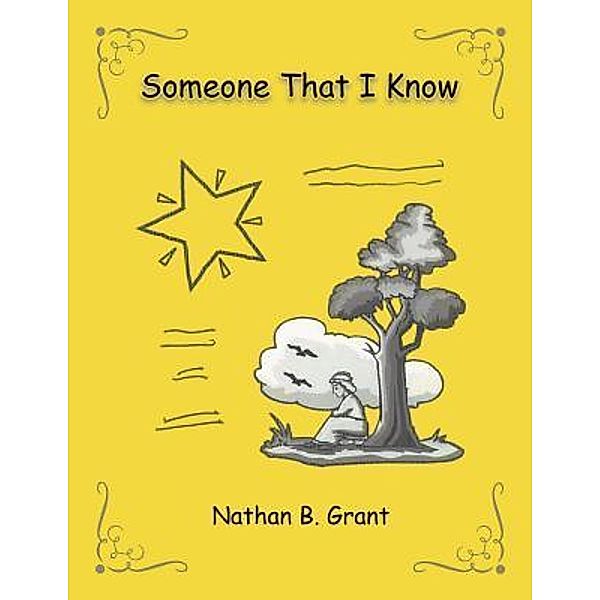 Someone That I Know / URLink Print & Media, LLC, Nathan B. Grant