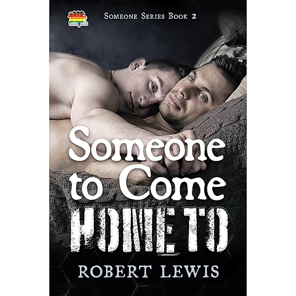 Someone to Come Home To (Someone Series, #2) / Someone Series, Robert Lewis