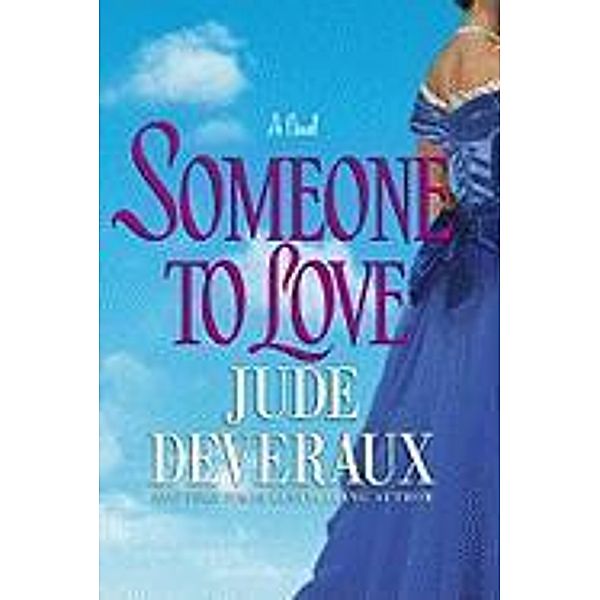 Someone to Love, Jude Deveraux