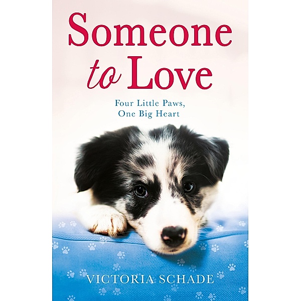 Someone to Love, Victoria Schade