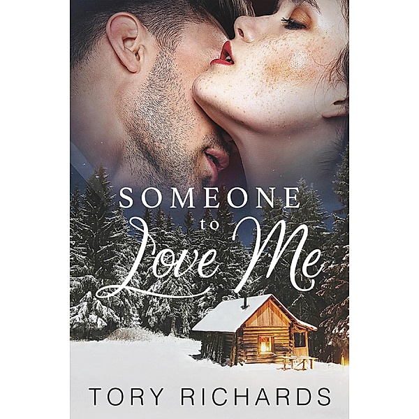 Someone to Love Me, Tory Richards