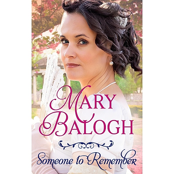 Someone to Remember / Westcott Bd.7, Mary Balogh