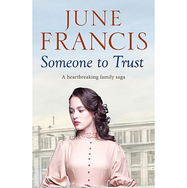 Someone to Trust, June Francis