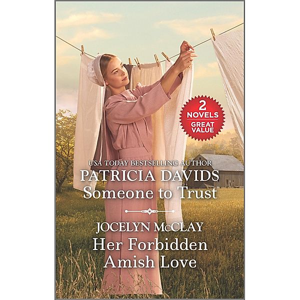 Someone to Trust and Her Forbidden Amish Love, Patricia Davids, Jocelyn McClay