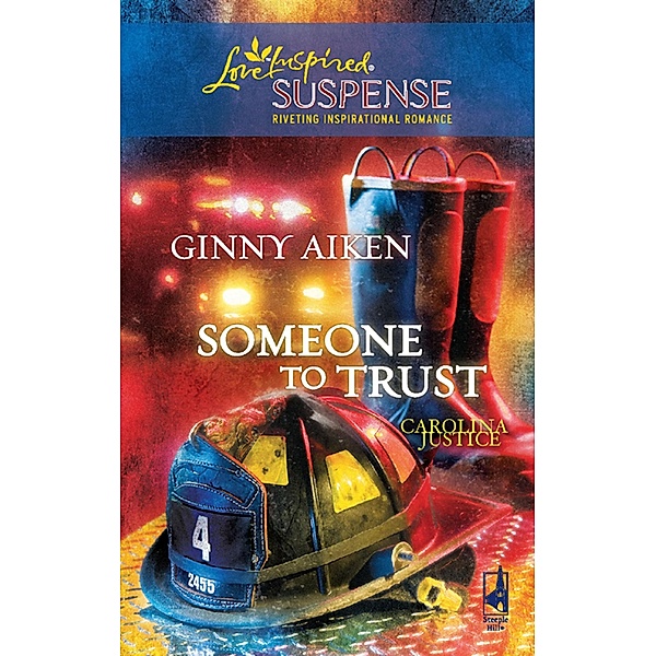 Someone to Trust / Carolina Justice Bd.3, Ginny Aiken