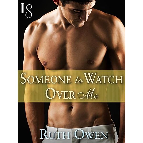 Someone to Watch Over Me, Ruth Owen