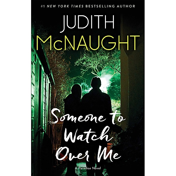 Someone to Watch Over Me, Judith McNaught