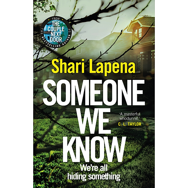 Someone We Know, Shari Lapena