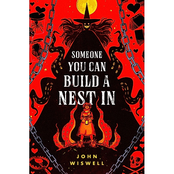 Someone You Can Build a Nest In, John Wiswell
