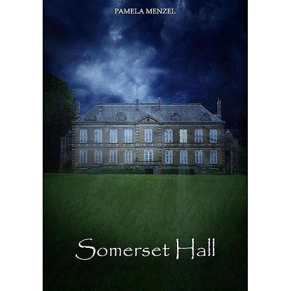 Somerset Hall, Pamela Menzel