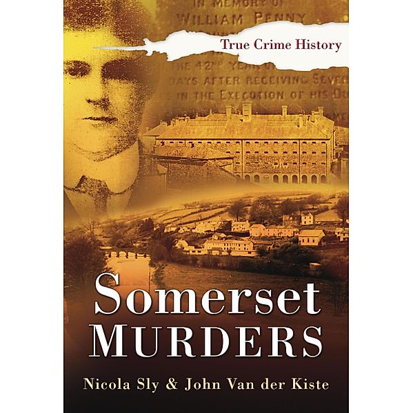 Somerset Murders, Nicola Sly, John van der Kiste