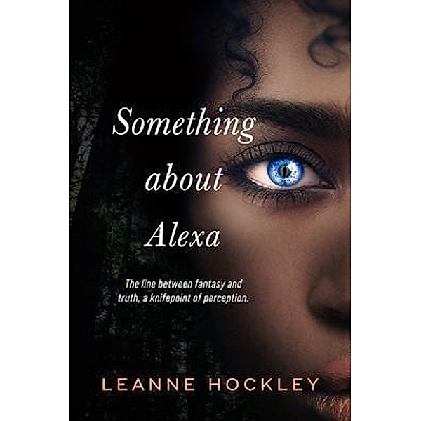 Something about Alexa, Leanne Hockley