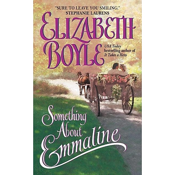 Something About Emmaline, Elizabeth Boyle