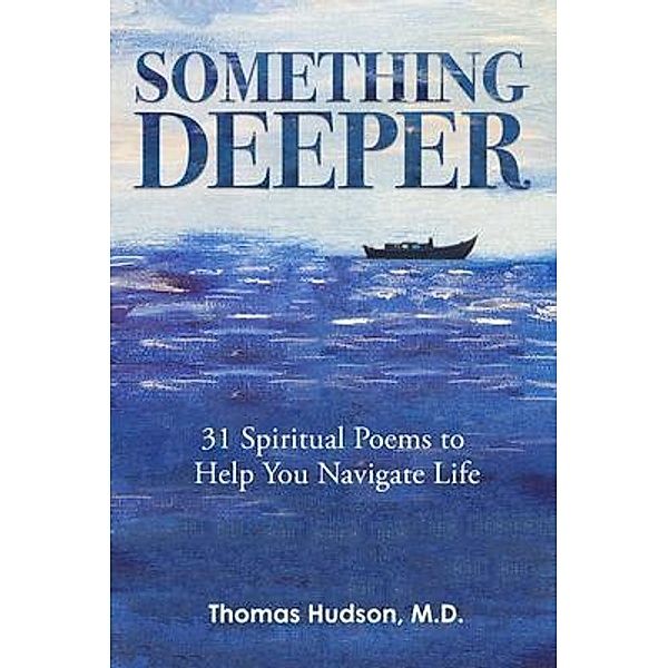 Something Deeper, Thomas Hudson
