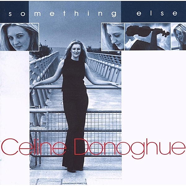 Something Else, Celine Donoghue
